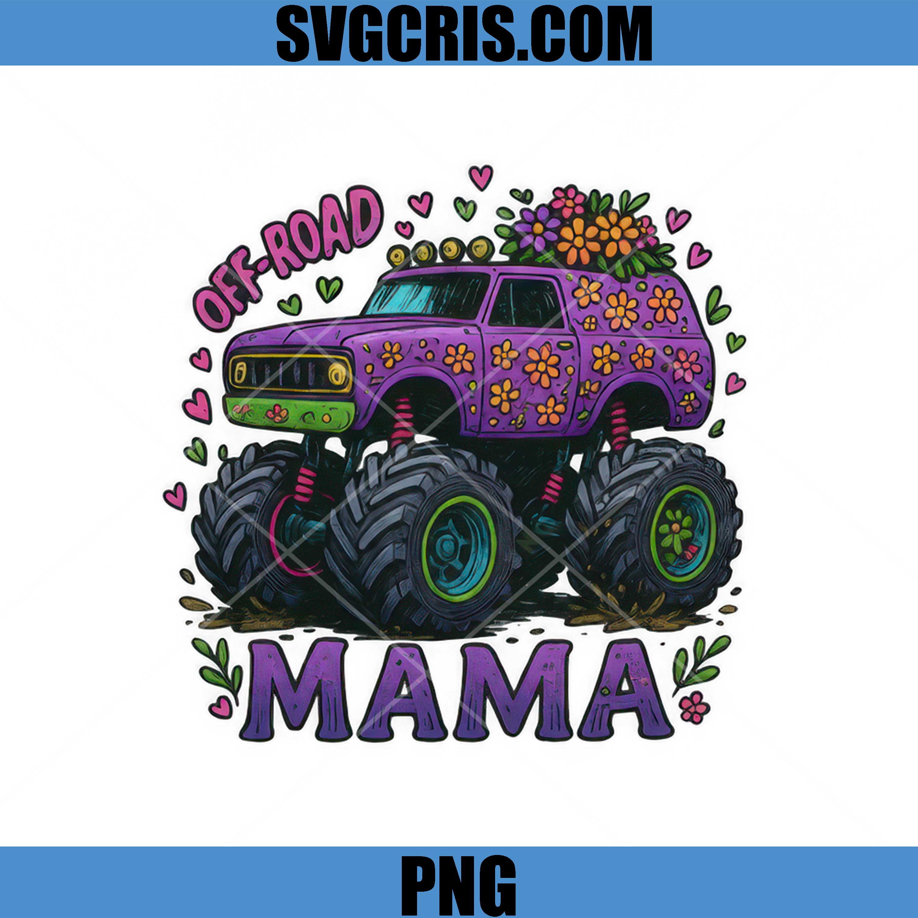 Off Road Mama Truck PNG, Floral Mama Monster Truck PNG