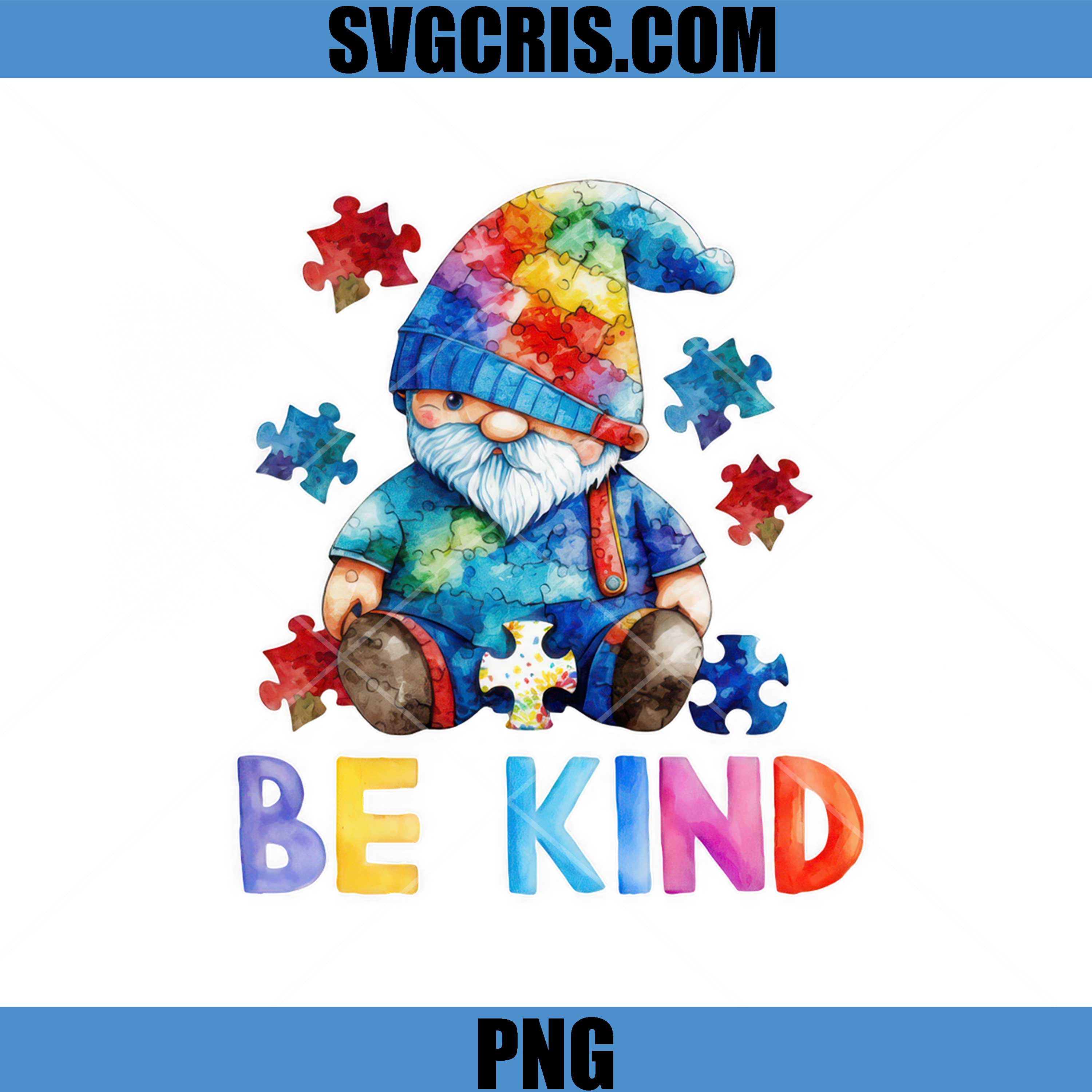Autism Gnome Puzzle Art PNG, Be Kind Message PNG