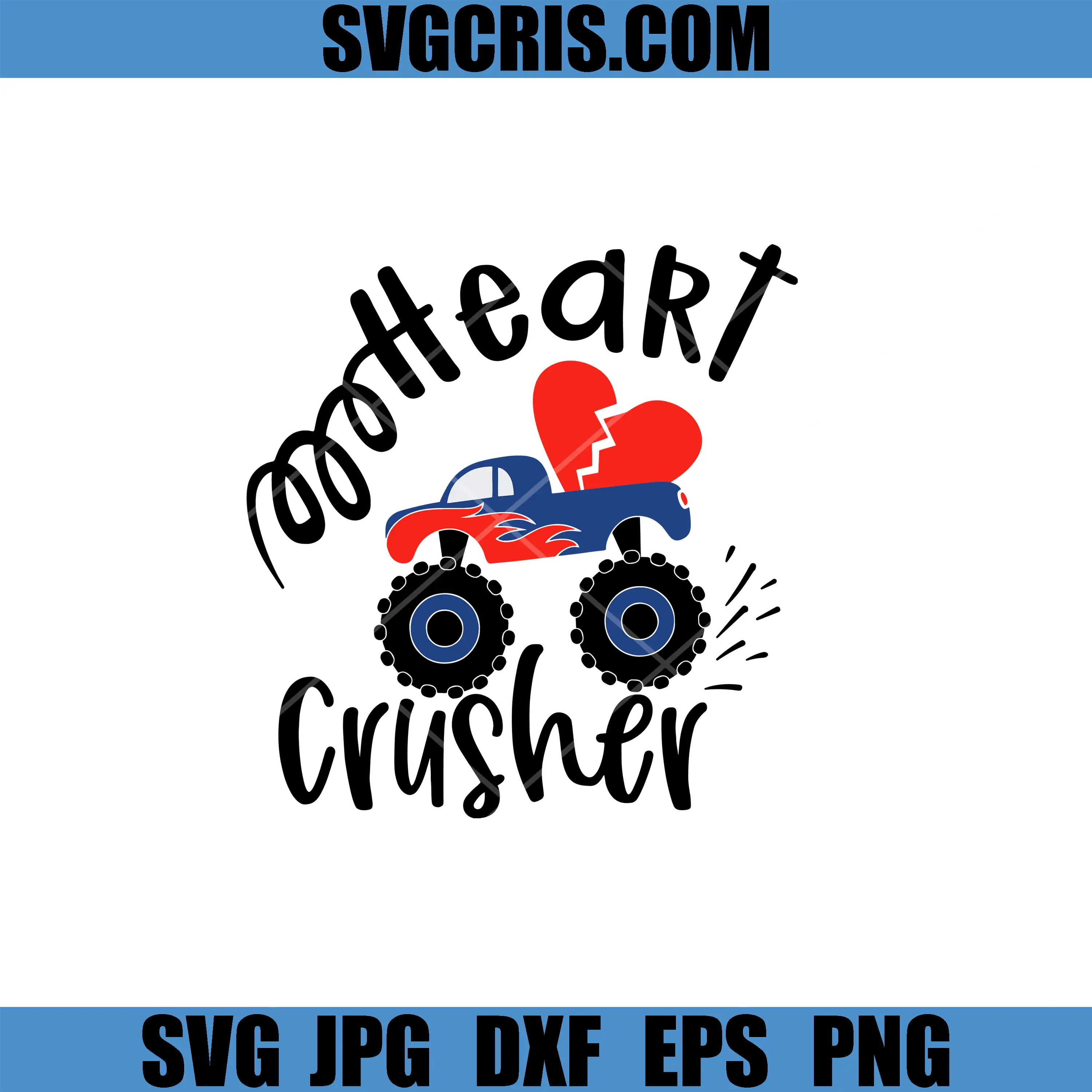 Monster Truck Heart Crusher SVG, Valentine Love Truck SVG