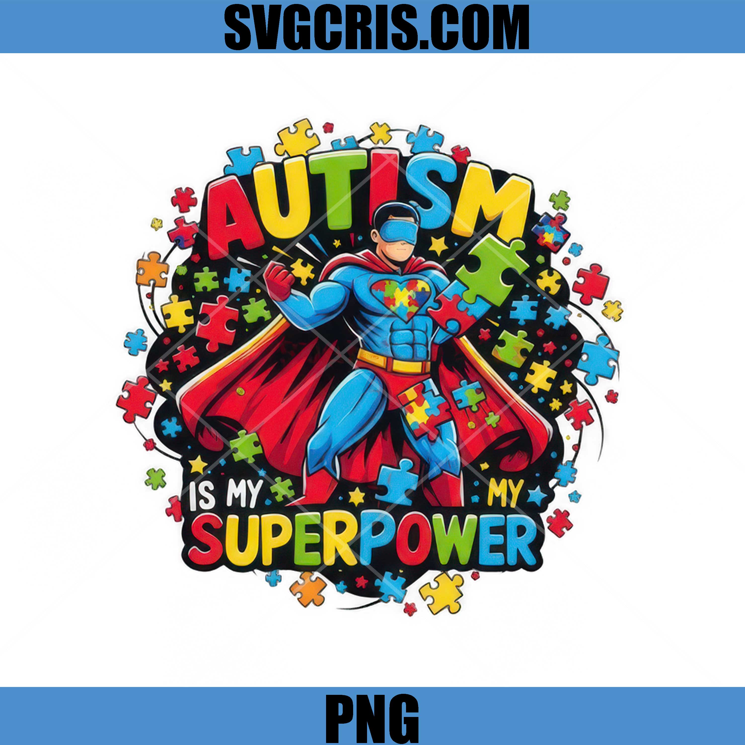 Autism Is My Superpower Puzzle Hero PNG, Autism Awareness Superhero PNG