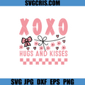 Xoxo Hugs And Kisses SVG, Cute Valentine Phrase SVG, Valetine Day SVG