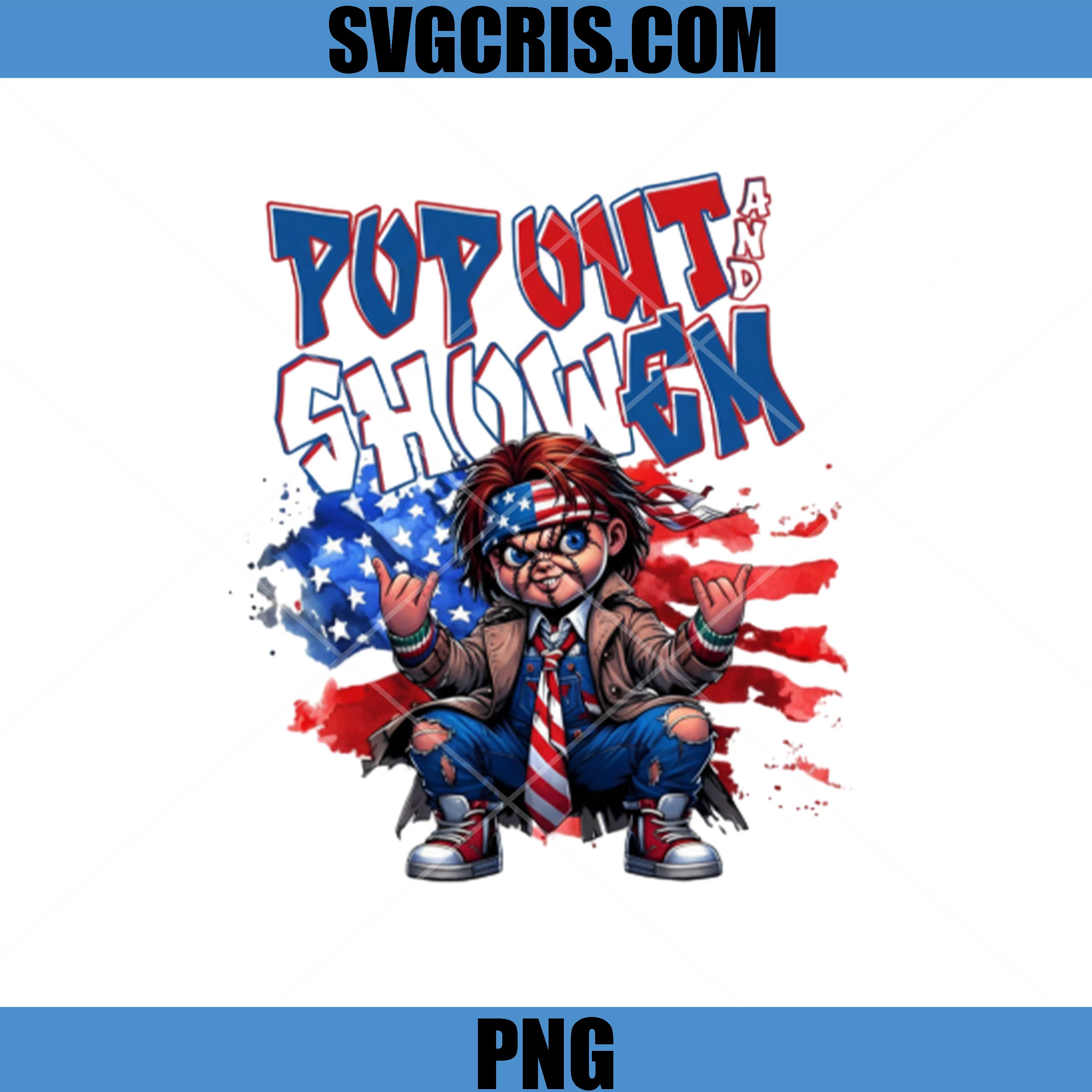 Chucky Pop Out And Show Em PNG, Patriotic Horror Doll USA PNG