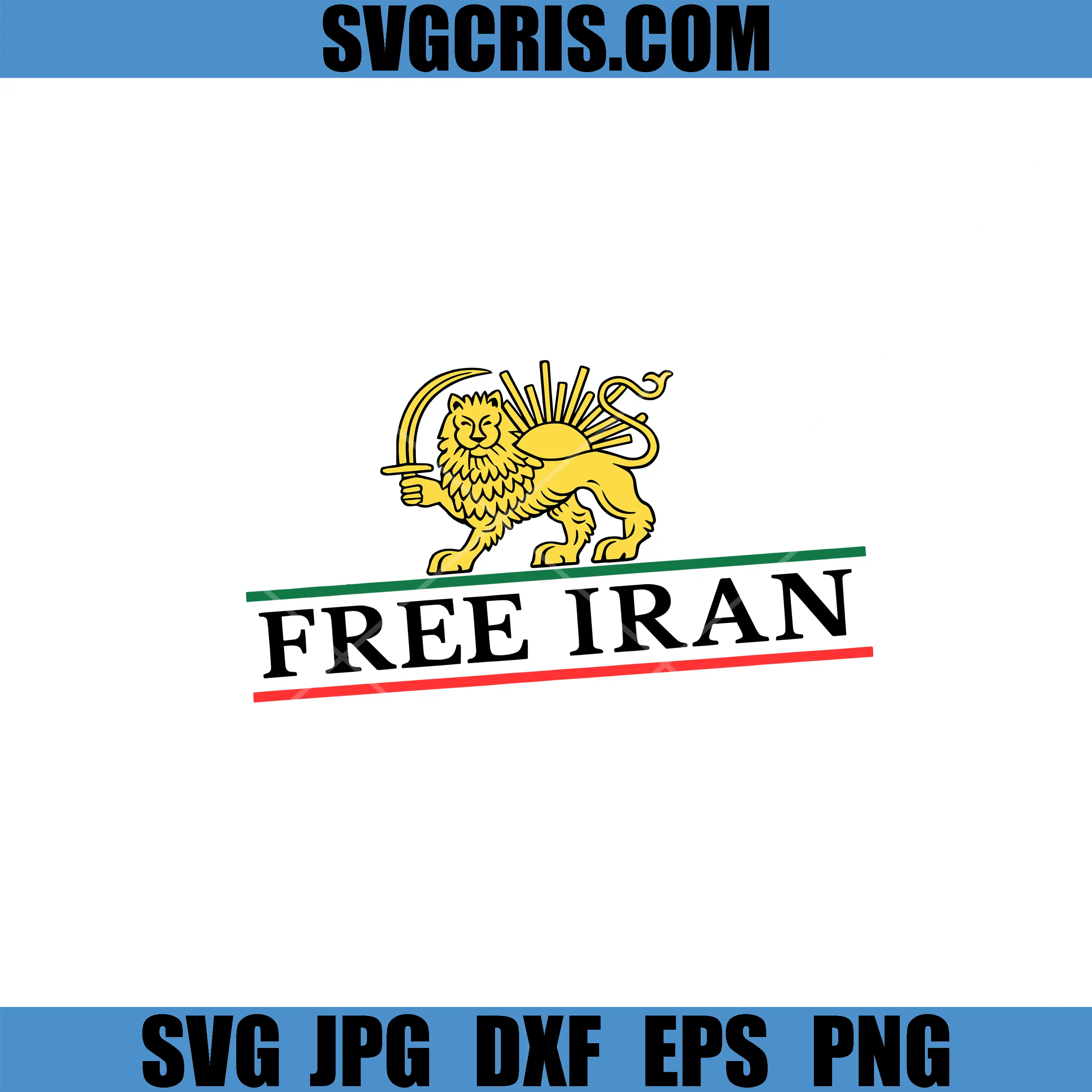 Free Iran SVG, Lion And Sun Iran Freedom Emblem SVG