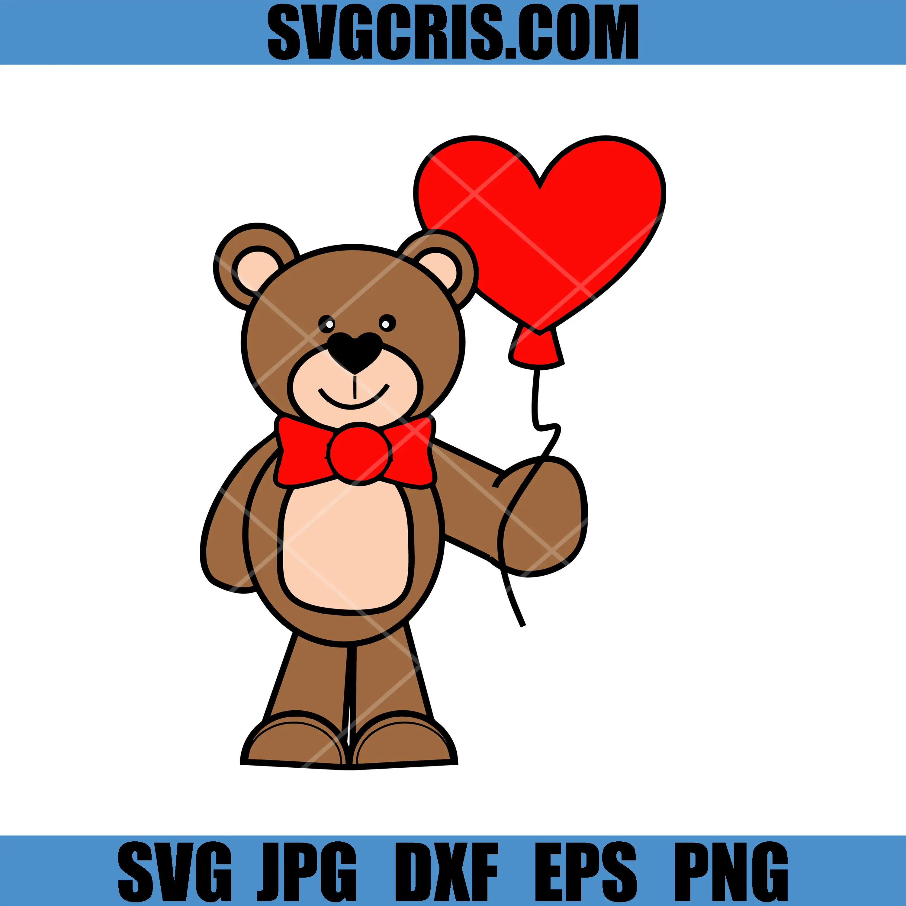 Cute Teddy Bear With Heart Balloon SVG, Valentine Bear Cartoon SVG
