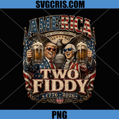 250 Years America Anniversary PNG, 250th Trump Washington Two Fiddy PNG