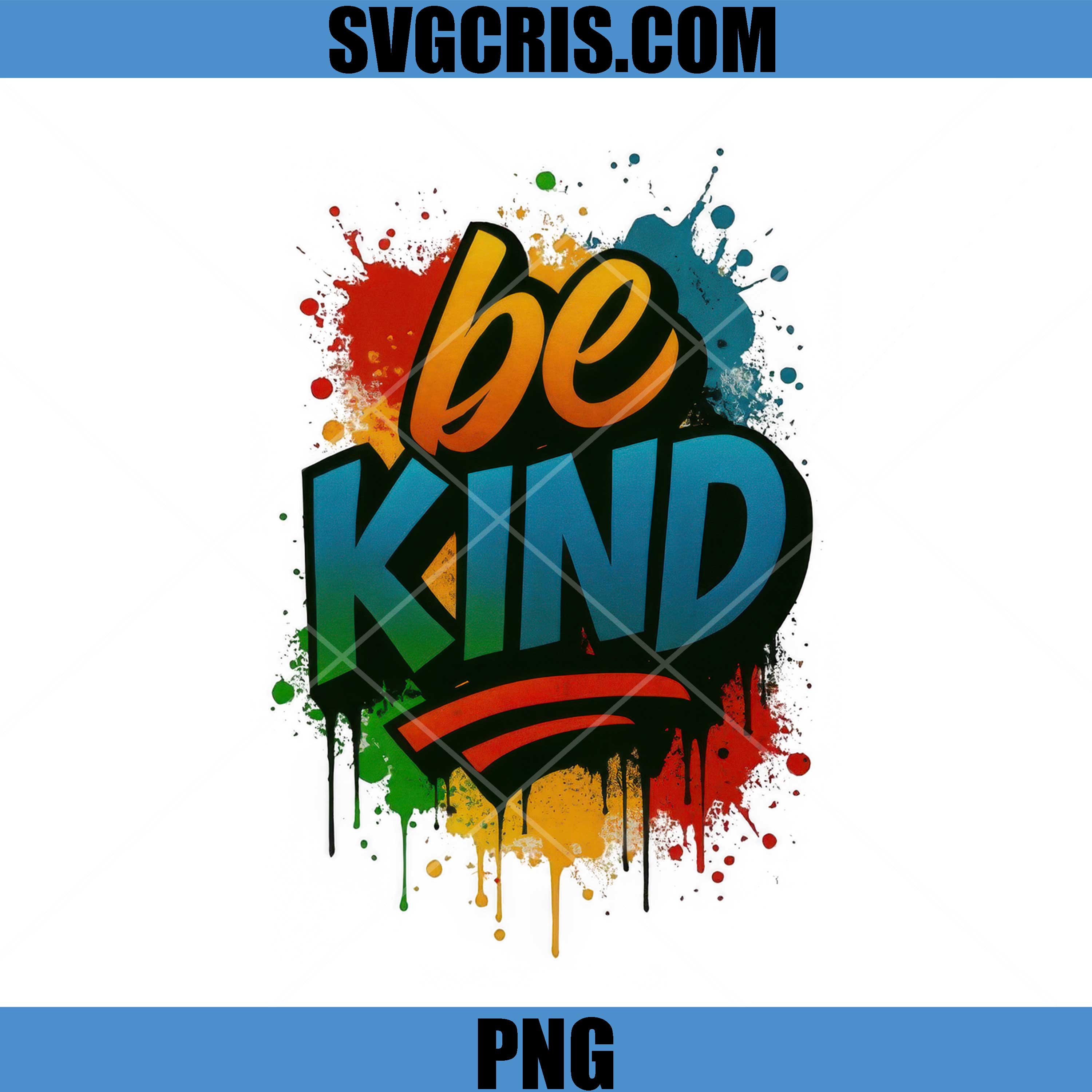 Be Kind Graffiti PNG, Colorful Street Art Text PNG
