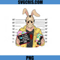 Jason Bunny Mask Mugshot Easter PNG, If I Had Feelings Theyd Be For You PNG