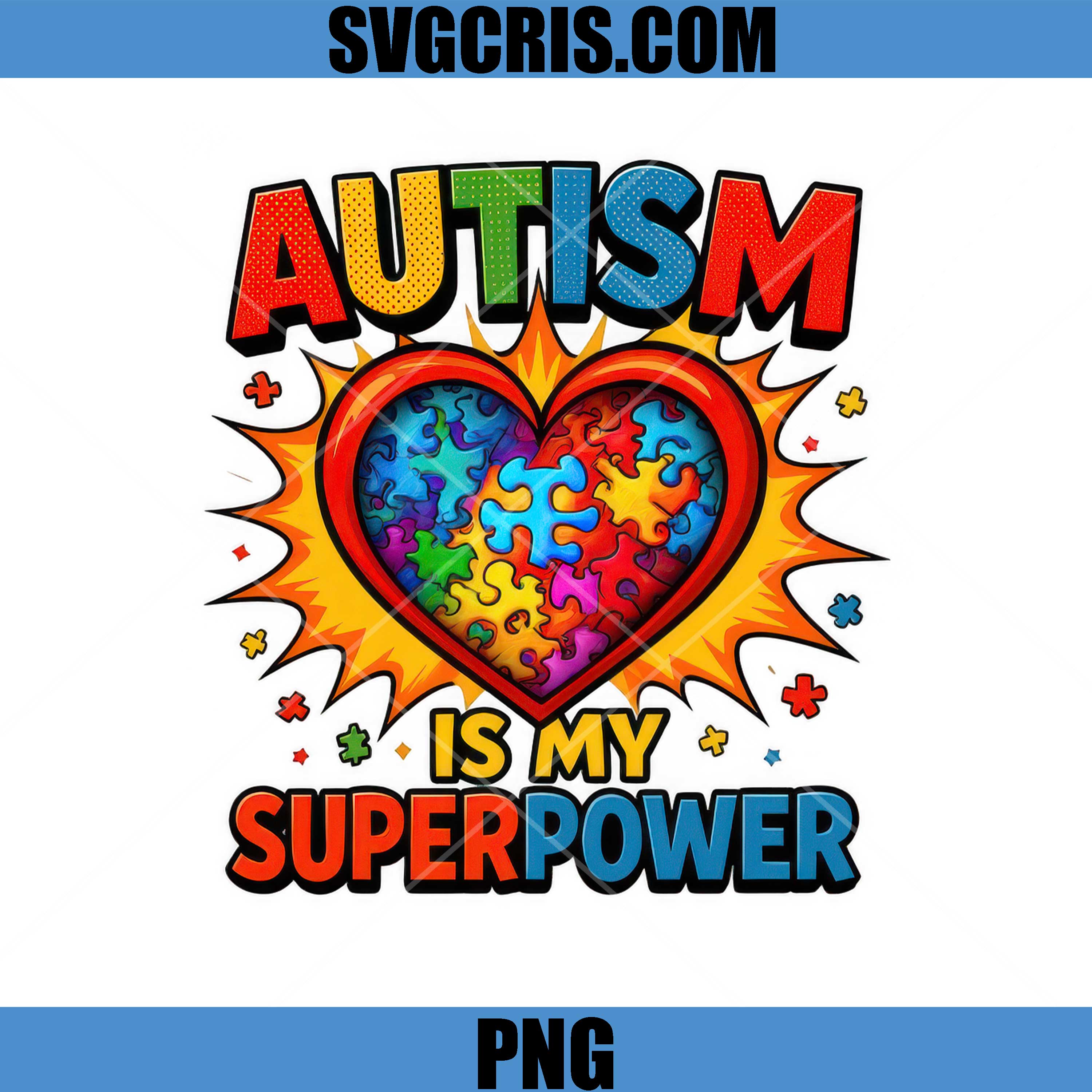 Autism Is My Superpower PNG, Colorful Autism PNG