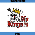 No Kings Since 1776 PNG, Skull Crown Arrow Rebel PNG, Anti Trumd PNG