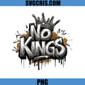 No Kings Crown Graffiti Street PNG, No War Design PNG