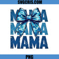 Mama Blue Bow Design Cute PNG, Blue Bow Mama PNG, Mothers Day PNG