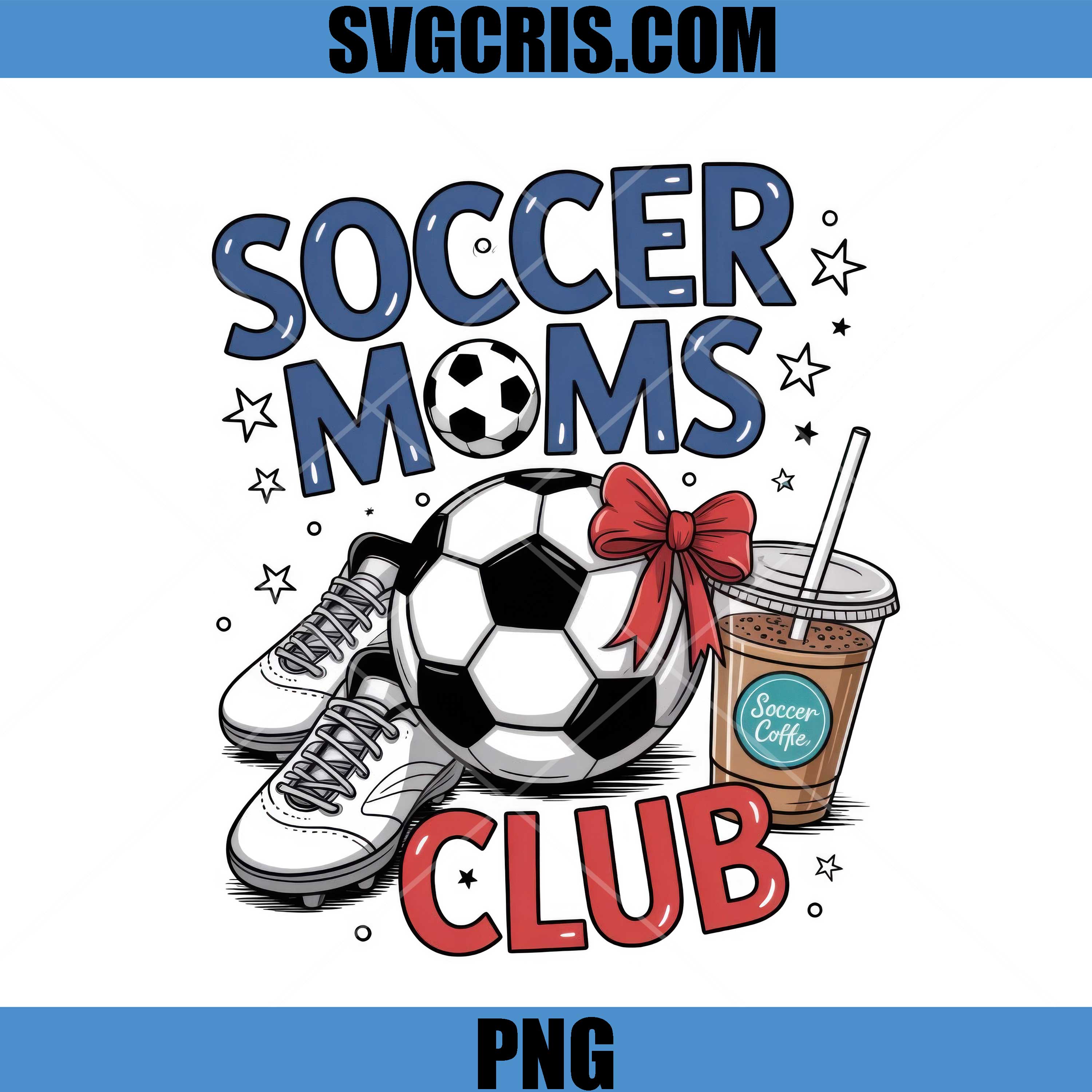Soccer Moms Club Design PNG, Soccer Moms PNG, Game Day 