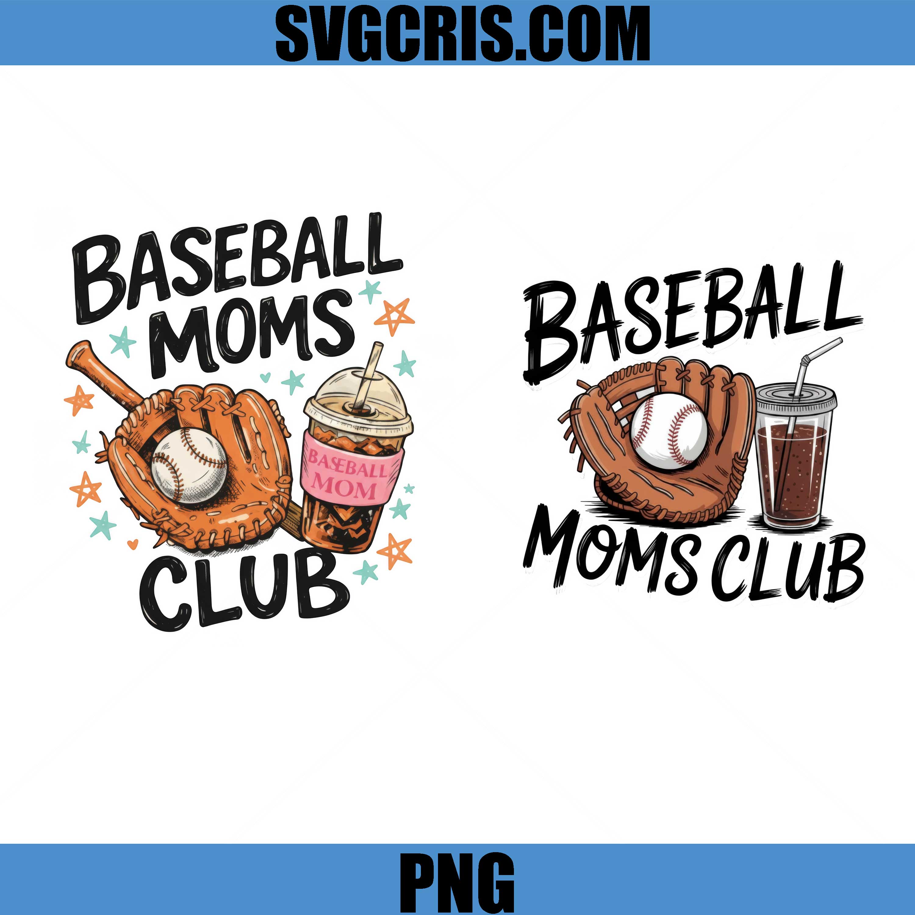 Baseball Moms Club Bundle PNG, Cute Sports Design PNG, Mom Life PNG