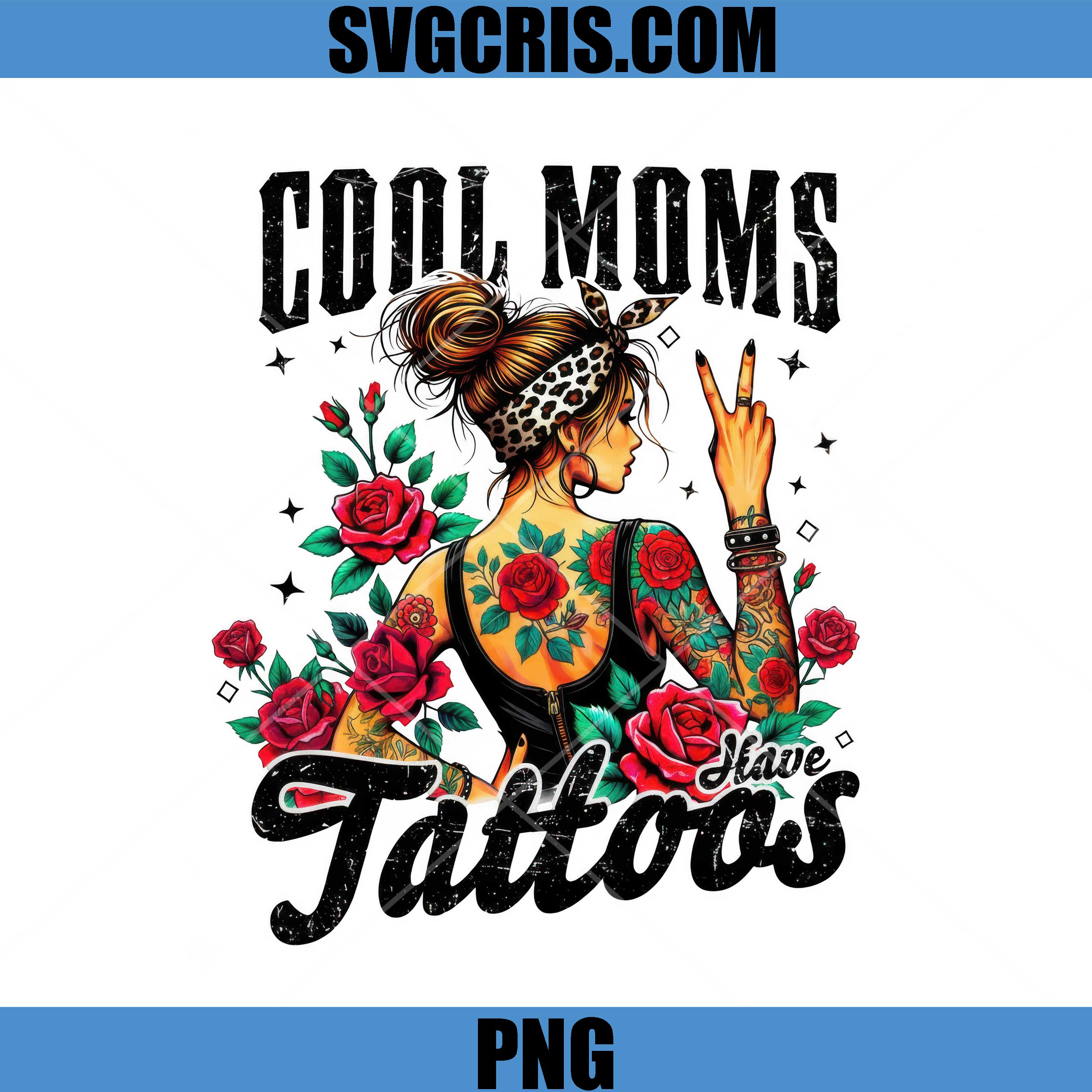 Cool Moms Tattoo Rose PNG, Bad Mom Style Tattoo PNG