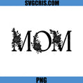 Mom Floral Black Silhouette PNG, Elegant Rose Mom PNG, Mothers Day PNG