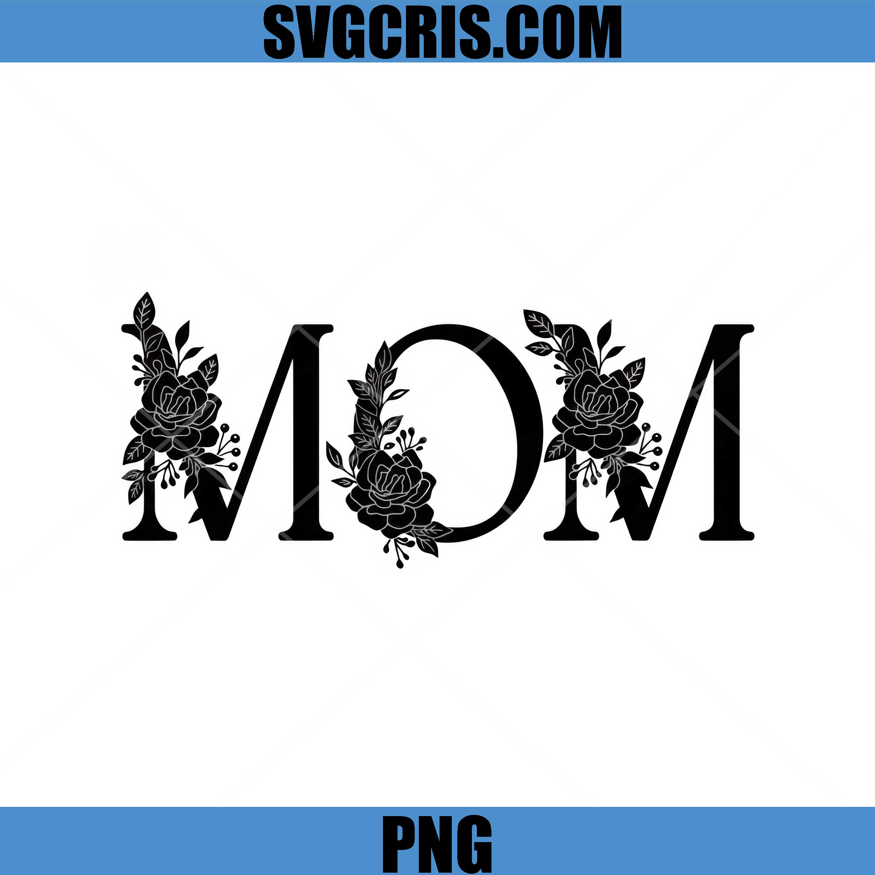 Mom Floral Black Silhouette PNG, Elegant Rose Mom PNG, Mothers Day PNG