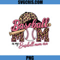 Baseball Mom In My Baseball Mom Era PNG, Leopard Hat Bat Ball PNG