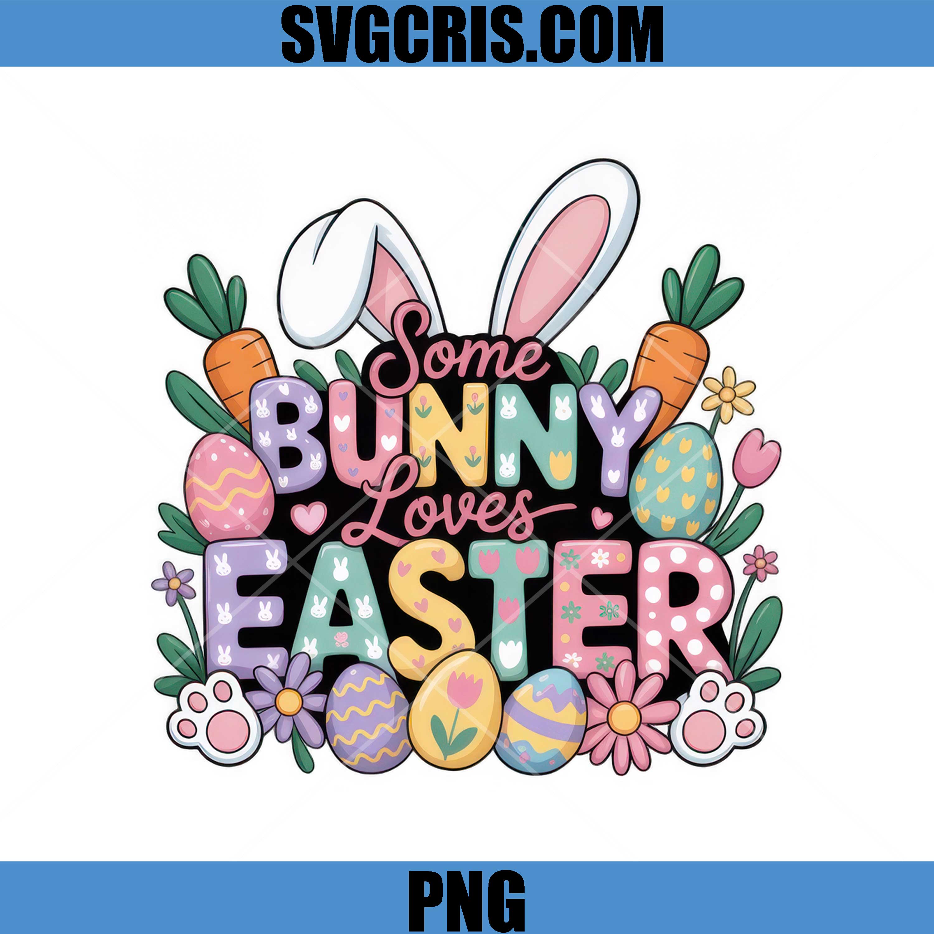 Some Bunny Loves Easter PNG, Pastel Easter Typography PNG