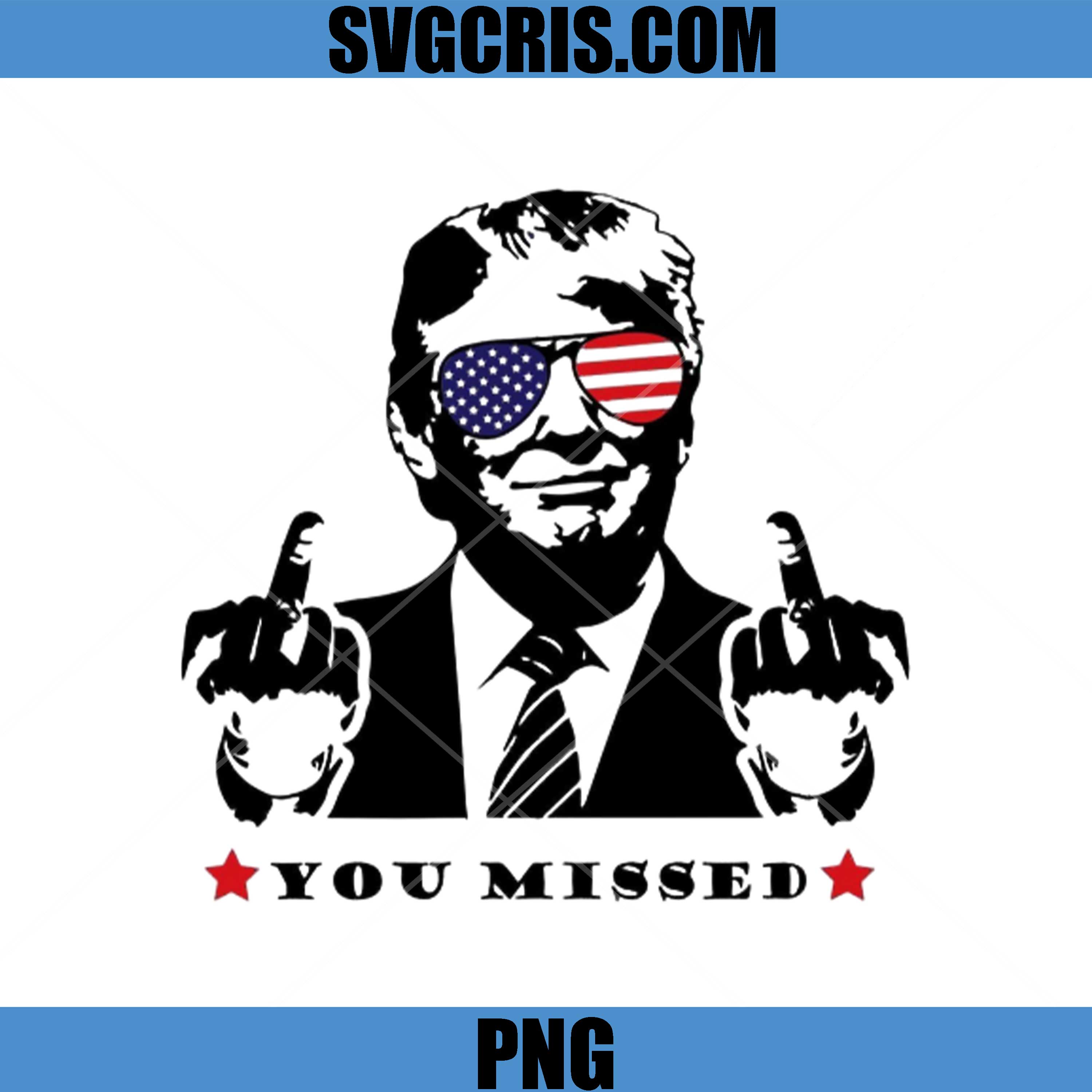 You Missed PNG, Funny Trumd PNG, USA Flag Sunglasses Funny Design PNG