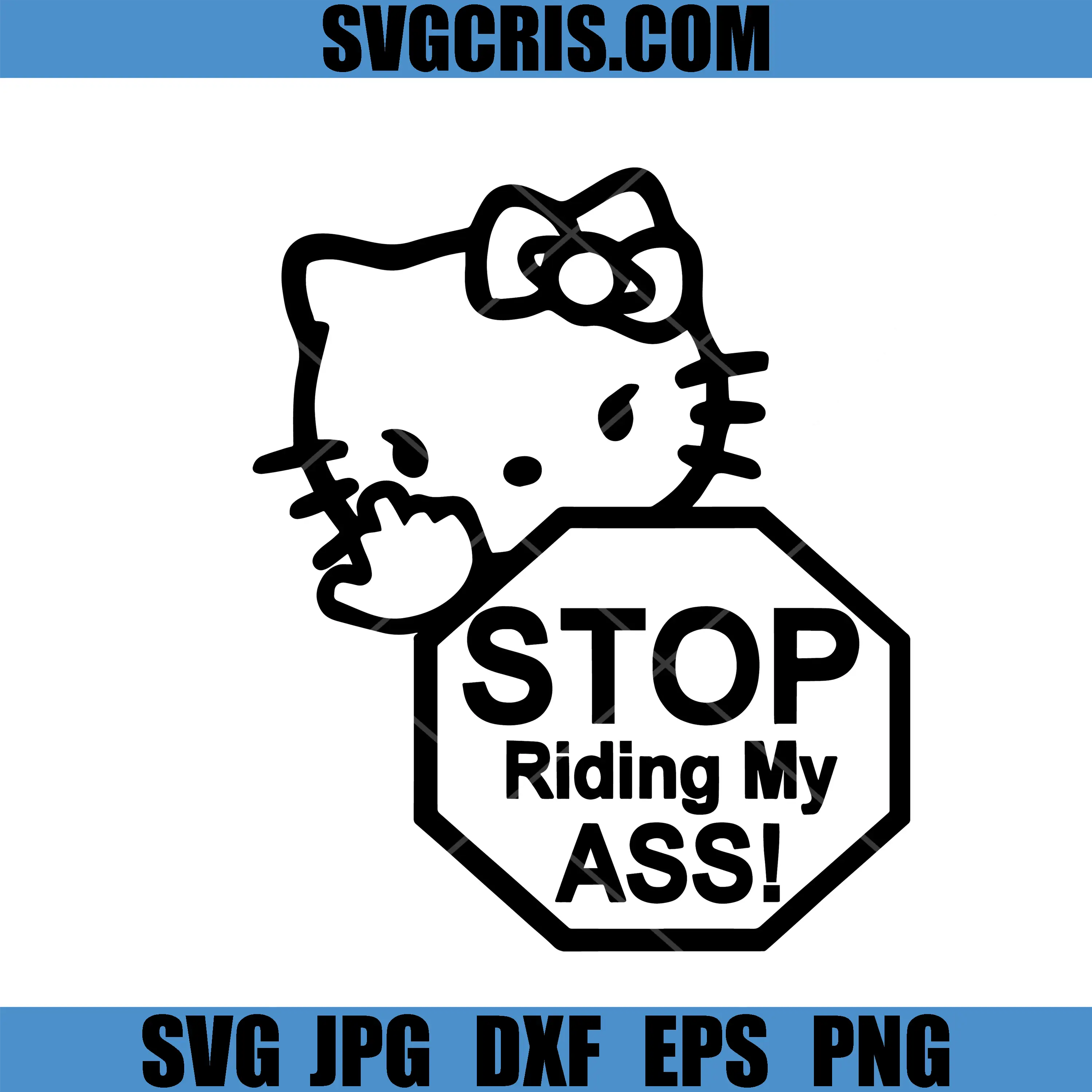 Cute Cat Stop Riding My Ass SVG, Funny Cartoon Cat Quote SVG