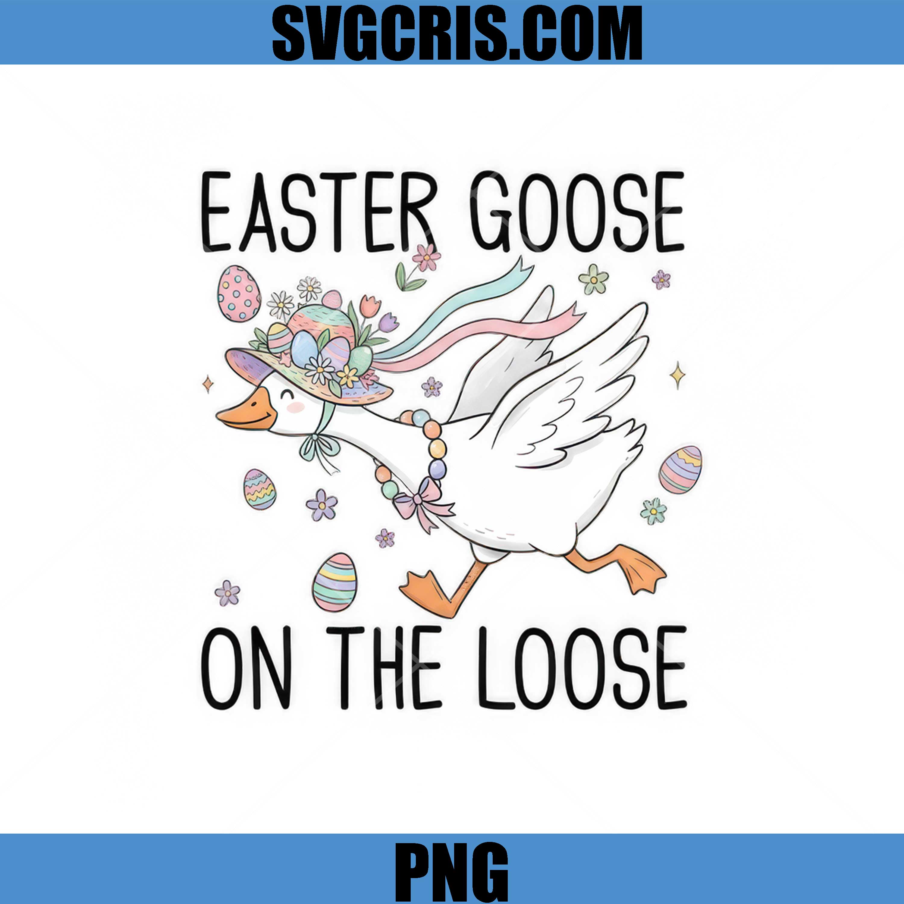 Easter Goose On The Loose PNG, Easter Goose Cute PNG