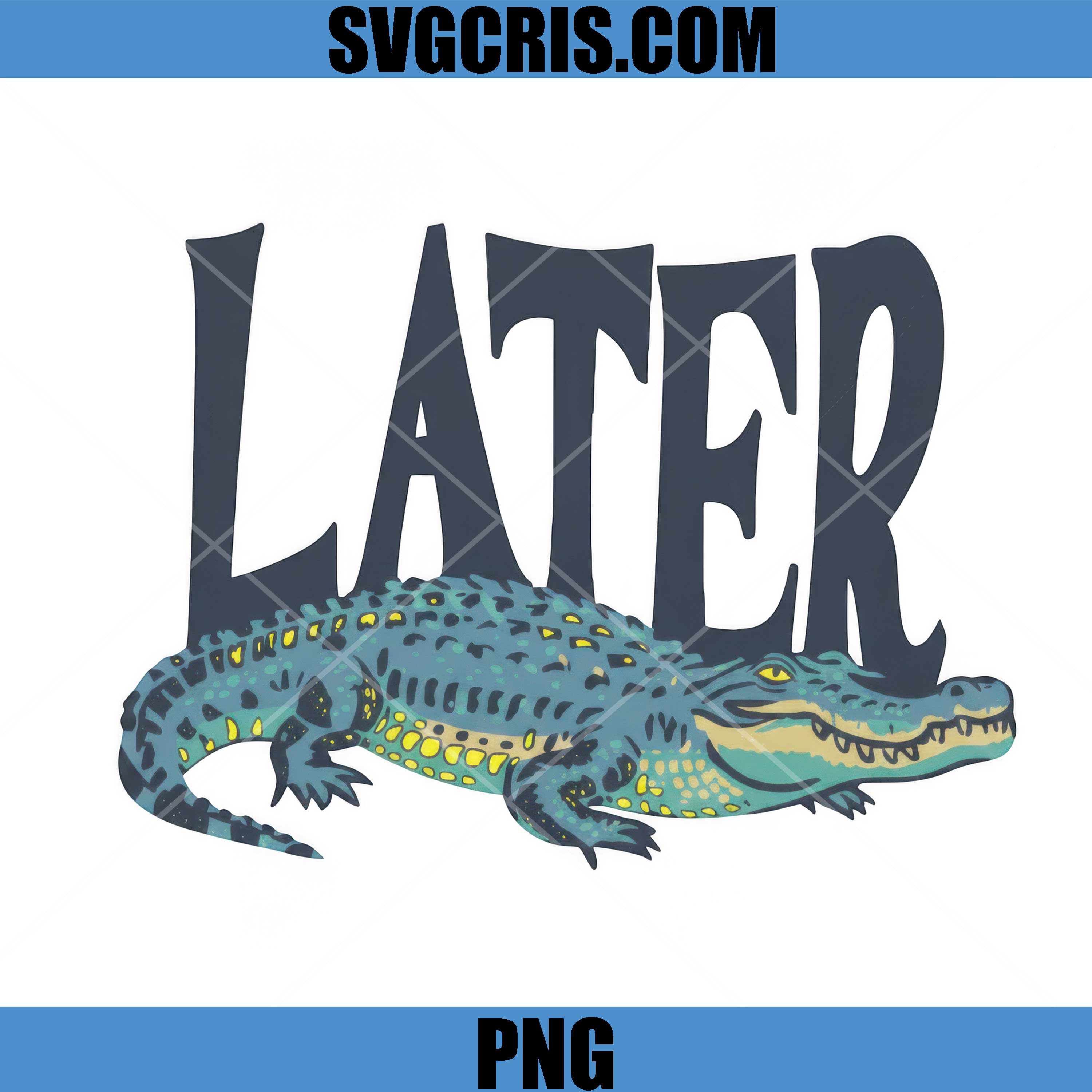 Later Alligator Word Design PNG, Crocodile Animal Clipart PNG, Later Gator PNG