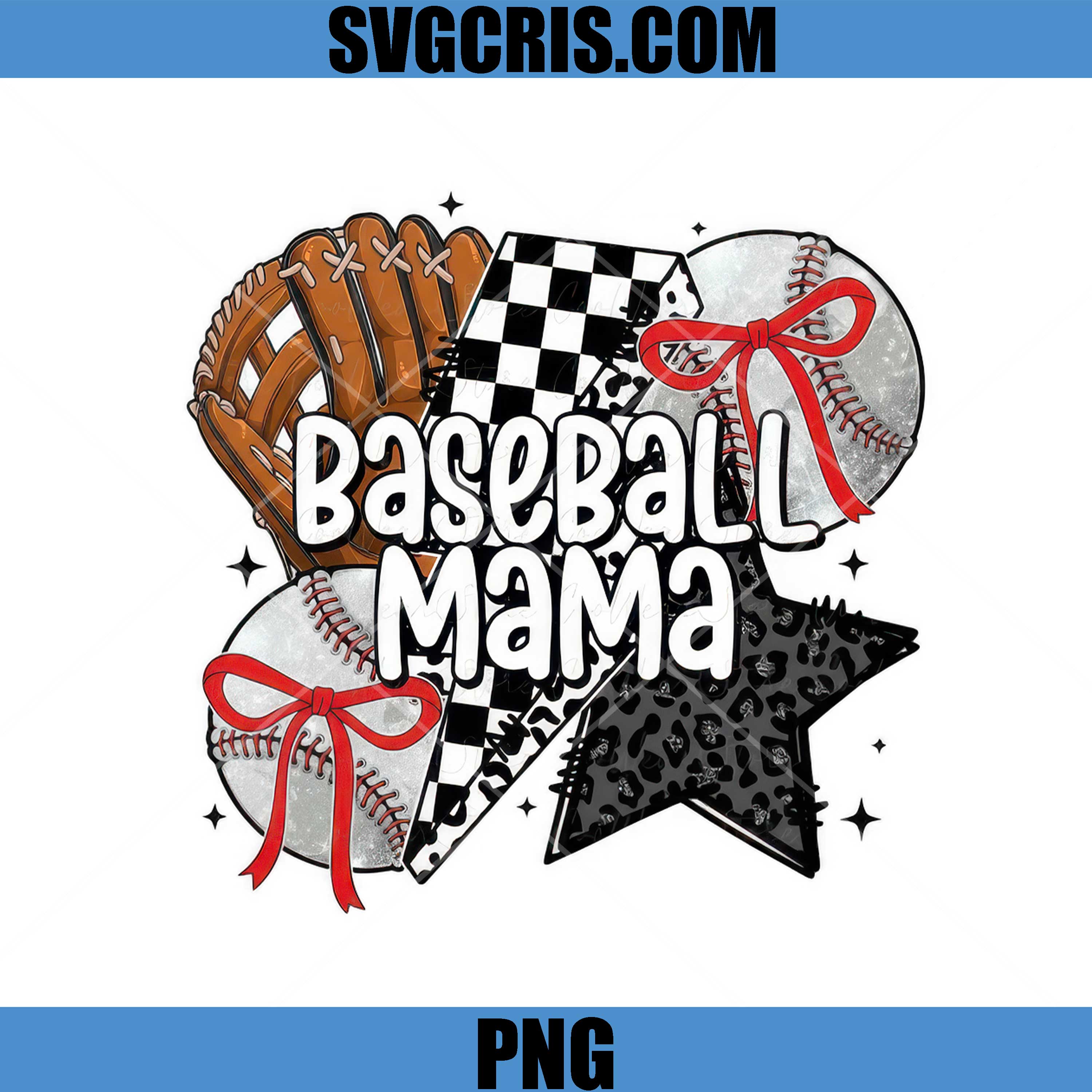 Baseball Mama PNG, Baseball Glove Ball Bow Star PNG