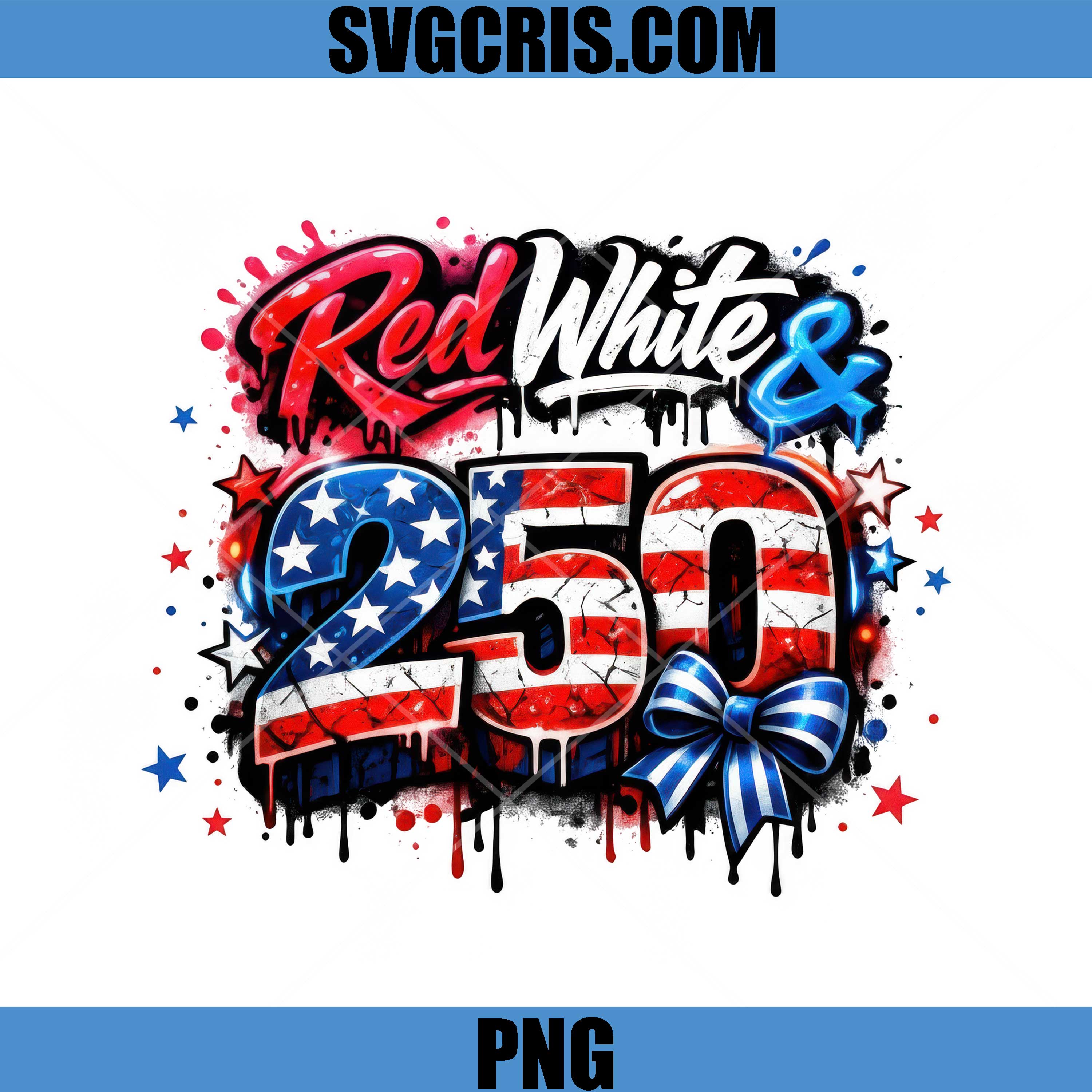 Red White And 250 PNG, USA Flag Drip PNG, 4th Of July Design PNG