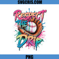 Respect The Drip PNG, Baseball Graffiti Style PNG, Game Day PNG