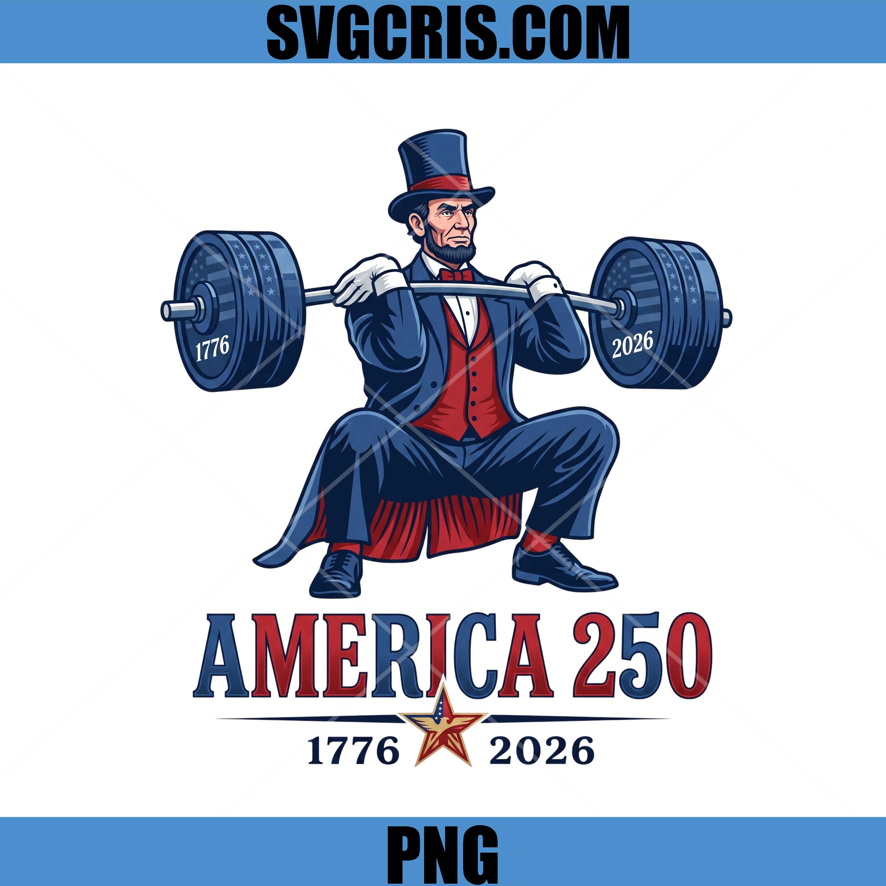 America 250 Abraham Lincoln Weightlifting PNG, Patriotic Gym PNG