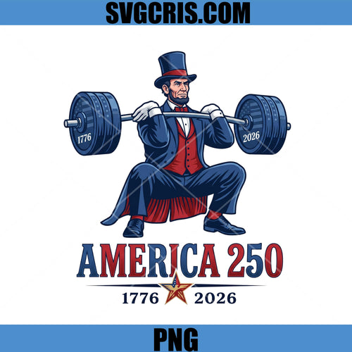 America 250 Abraham Lincoln Weightlifting PNG, Patriotic Gym PNG