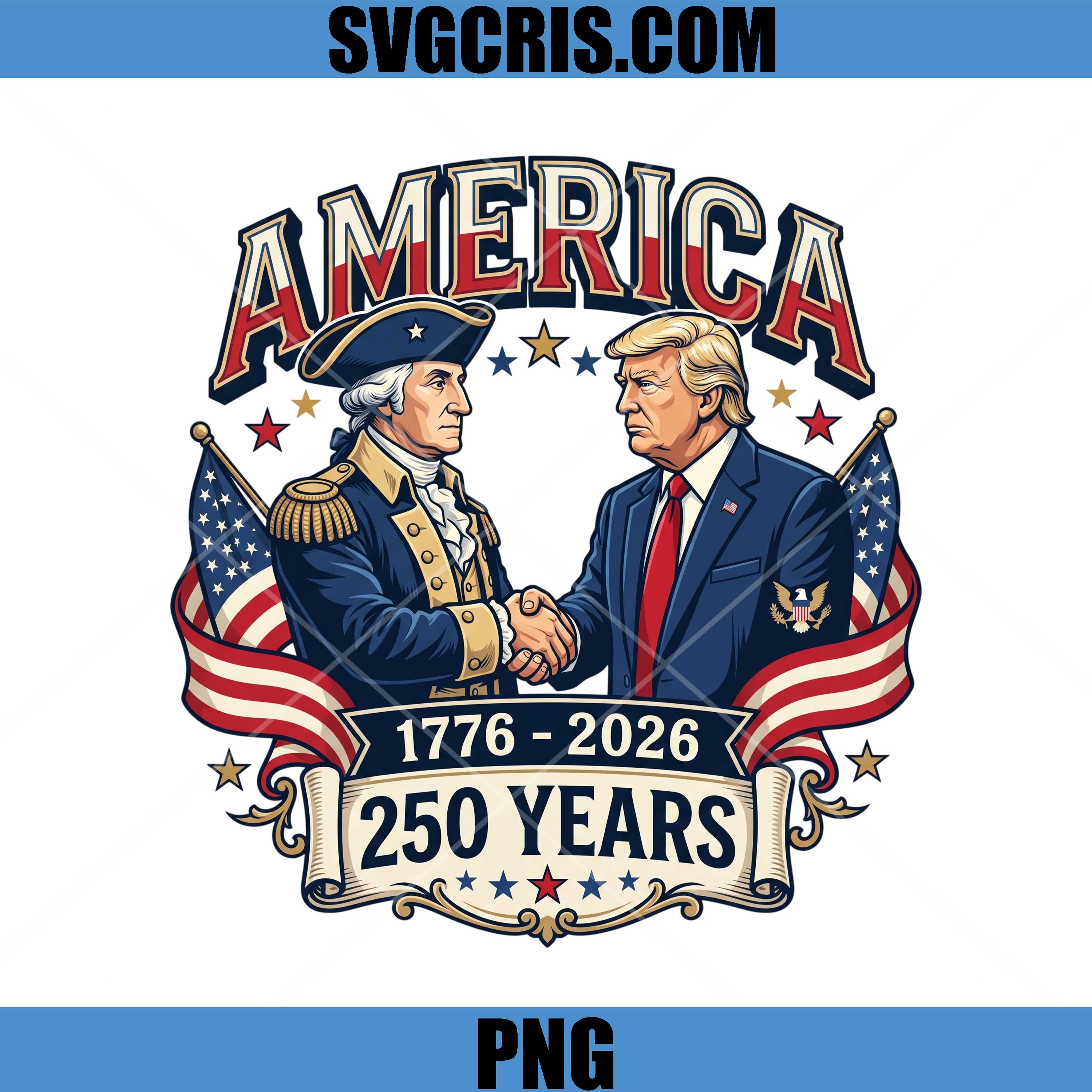 America 250 Years Trump PNG, George Washington Trump 4th July PNG
