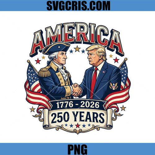 America 250 Years Trump PNG, George Washington Trump 4th July PNG