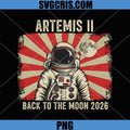 Artemis 2 Launch Back to The Moon PNG, 2026 Artemis 2 PNG