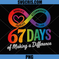 67 Days Of Making A Difference PNG, Autism Advocate Infinity PNG