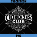 Old Fuckers Club PNG, 100 Bitter Lifetime Member PNG
