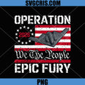 Operation 2026 Epic Fury Design PNG, American Flag Stealth Jet PNG