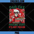 Dad Tax Making Sure Not Poison PNG, Funny Husband PNG