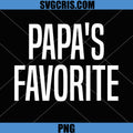 Papa's Favorite Grandchild PNG, Funny Papa Family Quote Design PNG