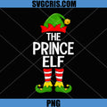 The Prince Elf PNG, Christmas Family Matching PNG, Funny Elf Squad Xmas PNG