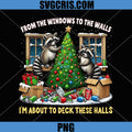 Raccoon Xmas PNG, From Windows To Walls Deck Halls PNG
