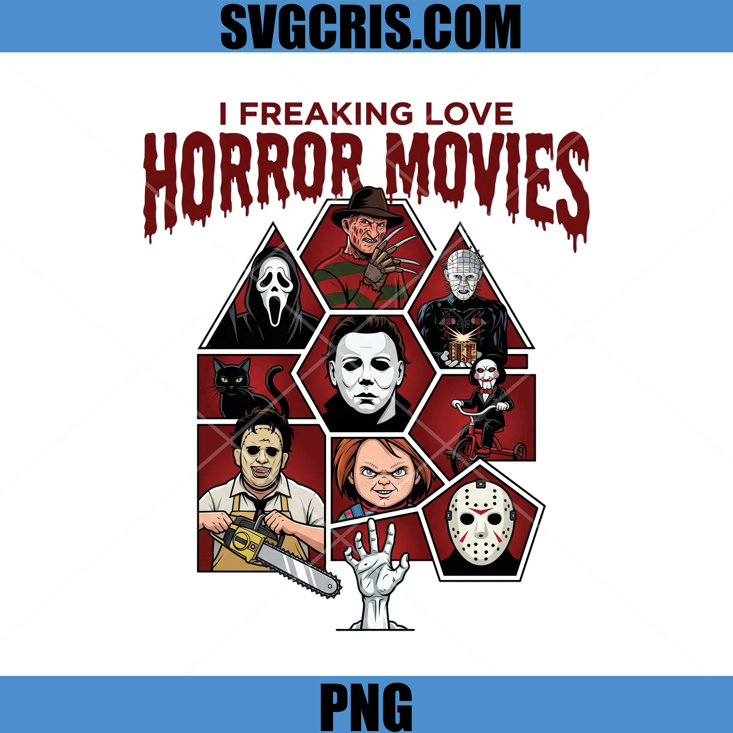 I Freaking Love Horror Movies PNG, Horror Icons Design PNG
