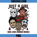Just A Girl Who Loves Horror Movies PNG, Spooky Horror Movie Lover PNG  