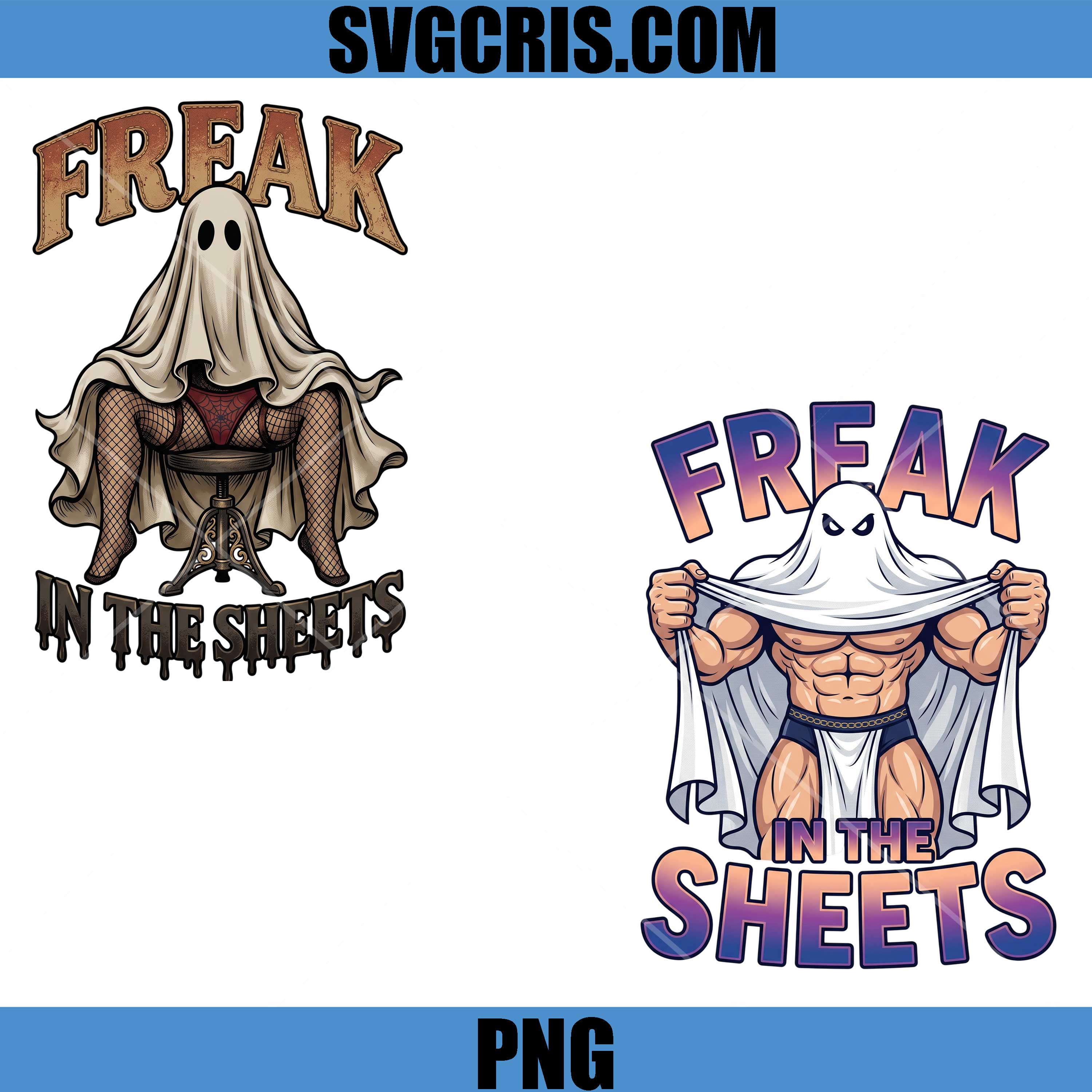 Freak In The Sheets Bundle PNG, Sexy Ghost Halloween PNG