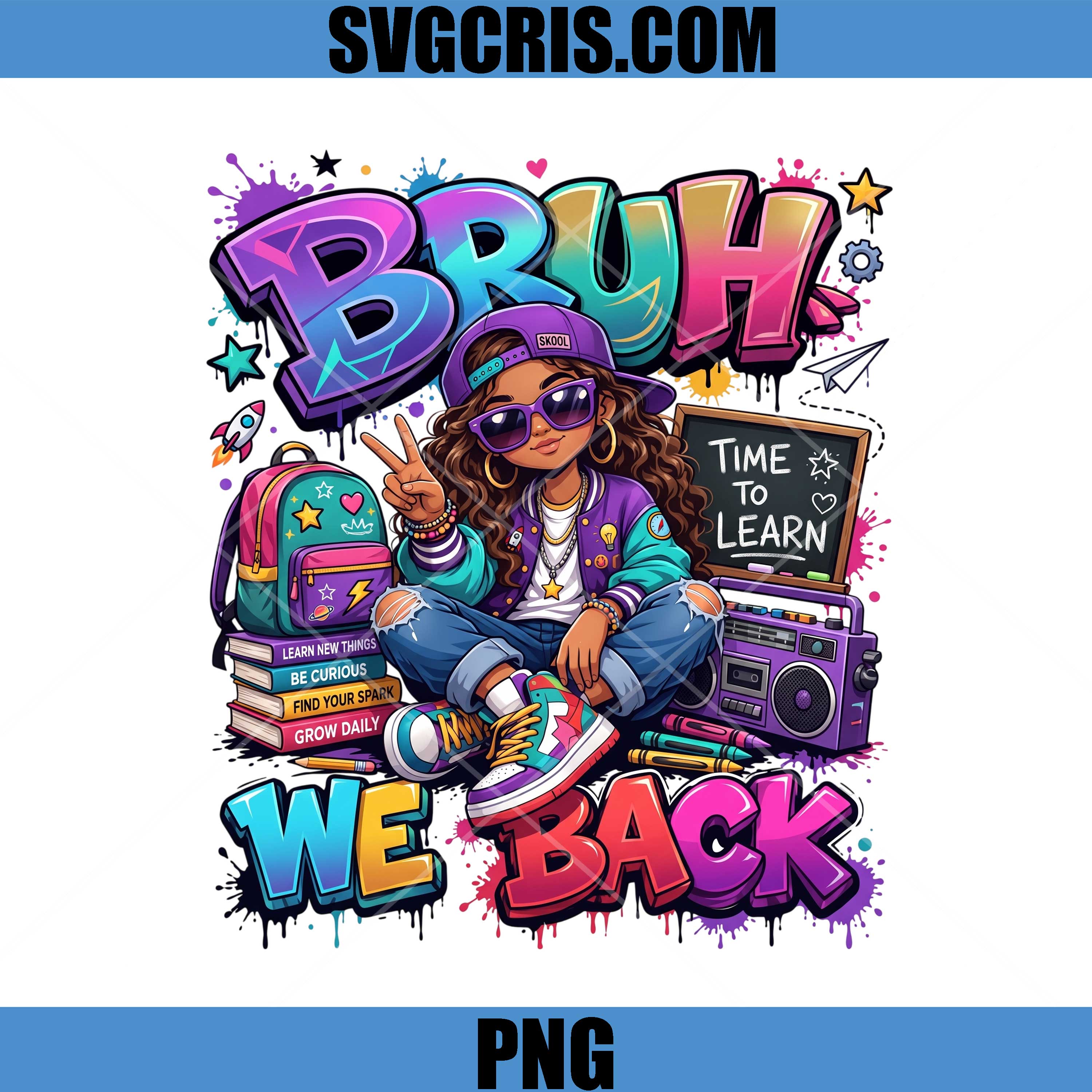 Bruh We Back School PNG, Retro Back To School Girl PNG