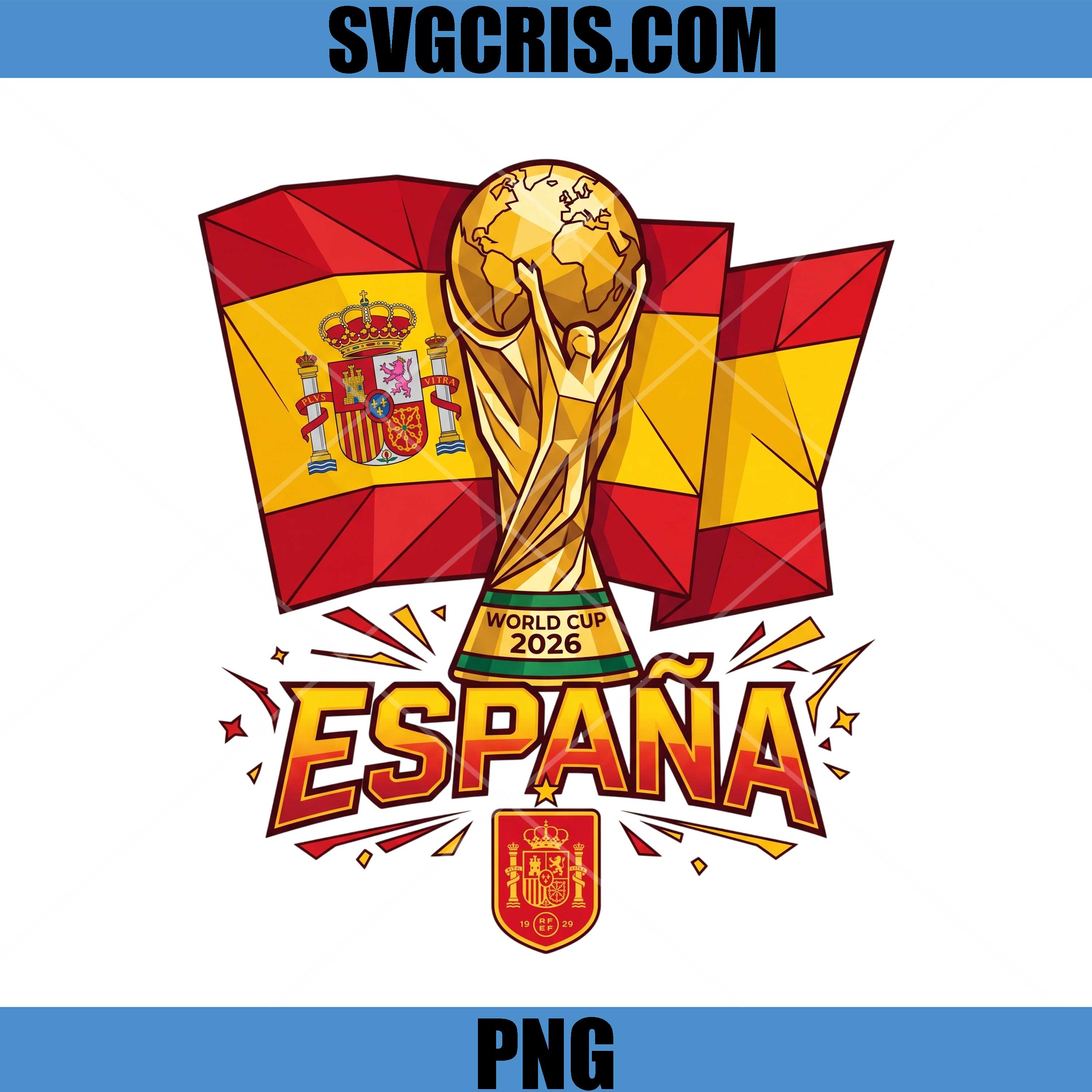 Spain World Cup 2026 Trophy PNG, España Football Flag PNG