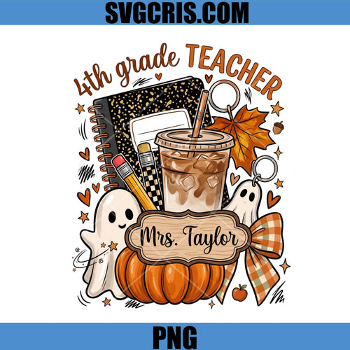 4th Grade Teacher PNG, Mrs. Taylor Ghost Coffee PNG