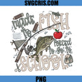 Made To Fish PNG, Forced To Go To School Fishing PNG