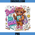 Bruh We Back Highland Cow School PNG, Cute Cow Student Backpack PNG