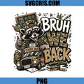 Camo Raccoon School Bus PNG, Bruh We Back Design Raccoon PNG